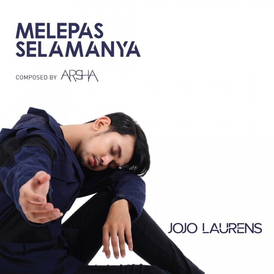 Melepas Selamanya