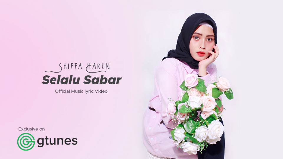 Shiffa Harun - Selalu Sabar